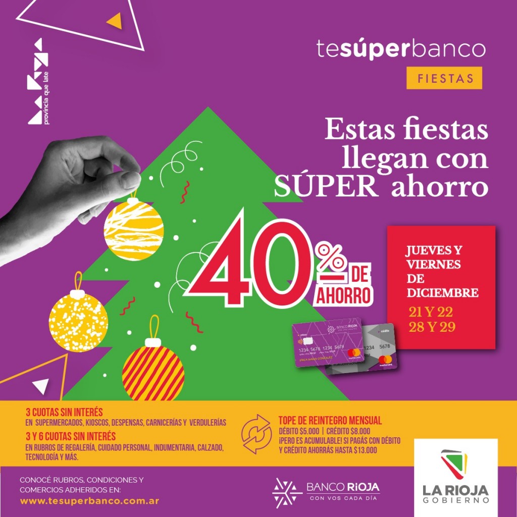 Vuelve” Te Súper Banco Fiestas”: las familias riojanas podrán ahorrar hasta $13.000
